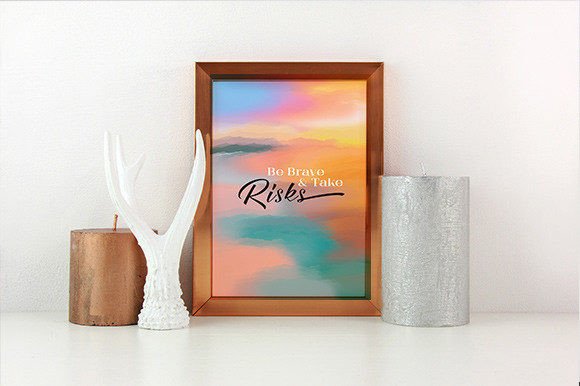 Download Be Brave and Take Risks,  Wall Art - Art Collection